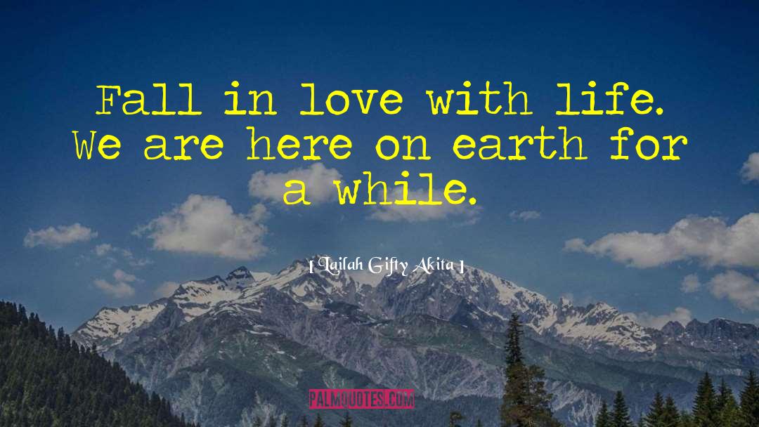 Don 27t Fall In Love quotes by Lailah Gifty Akita