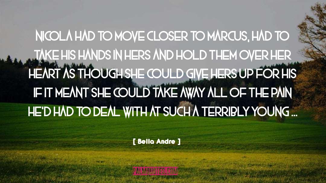 Don 27t Give Up quotes by Bella Andre