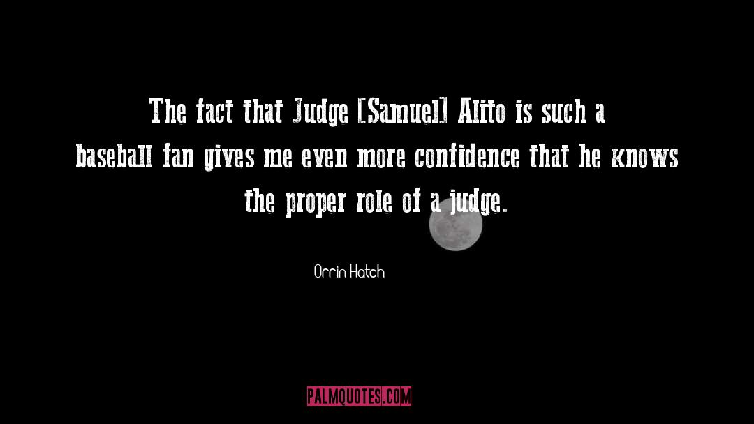 Don 27t Judge Me quotes by Orrin Hatch