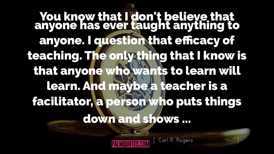 Don 27t Stress quotes by Carl R. Rogers