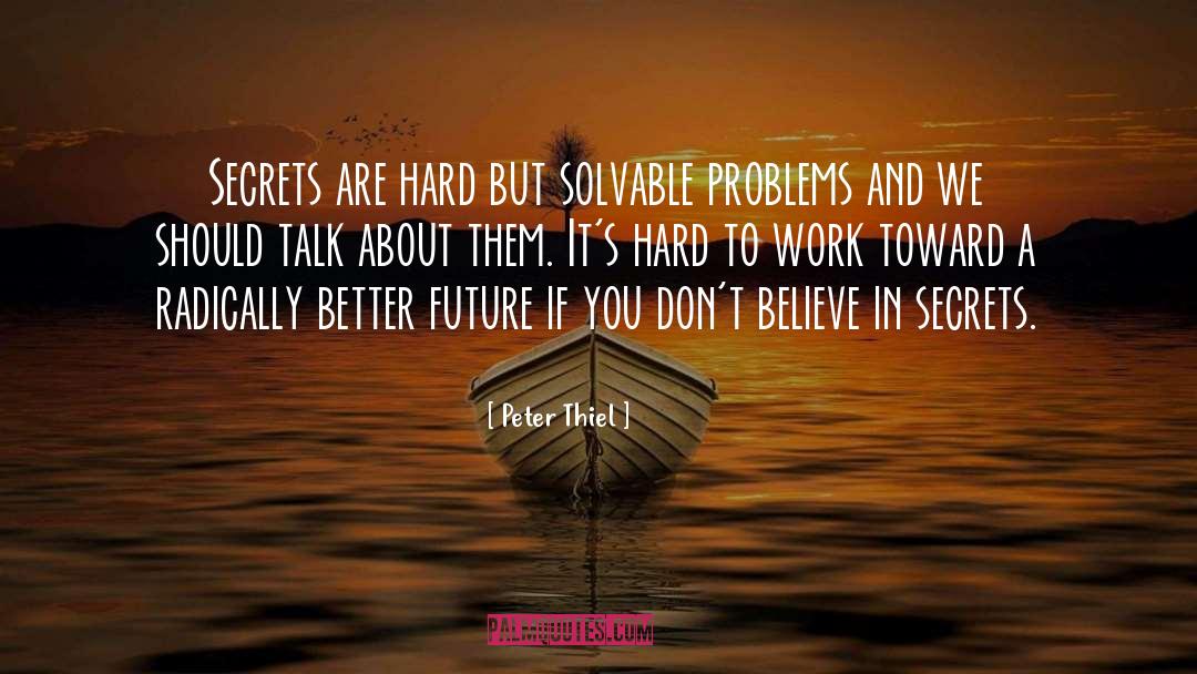 Don 27t Stress quotes by Peter Thiel
