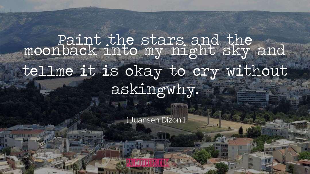 Don Cry quotes by Juansen Dizon