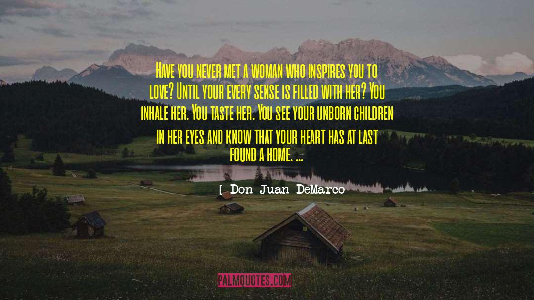 Don Juan quotes by Don Juan DeMarco