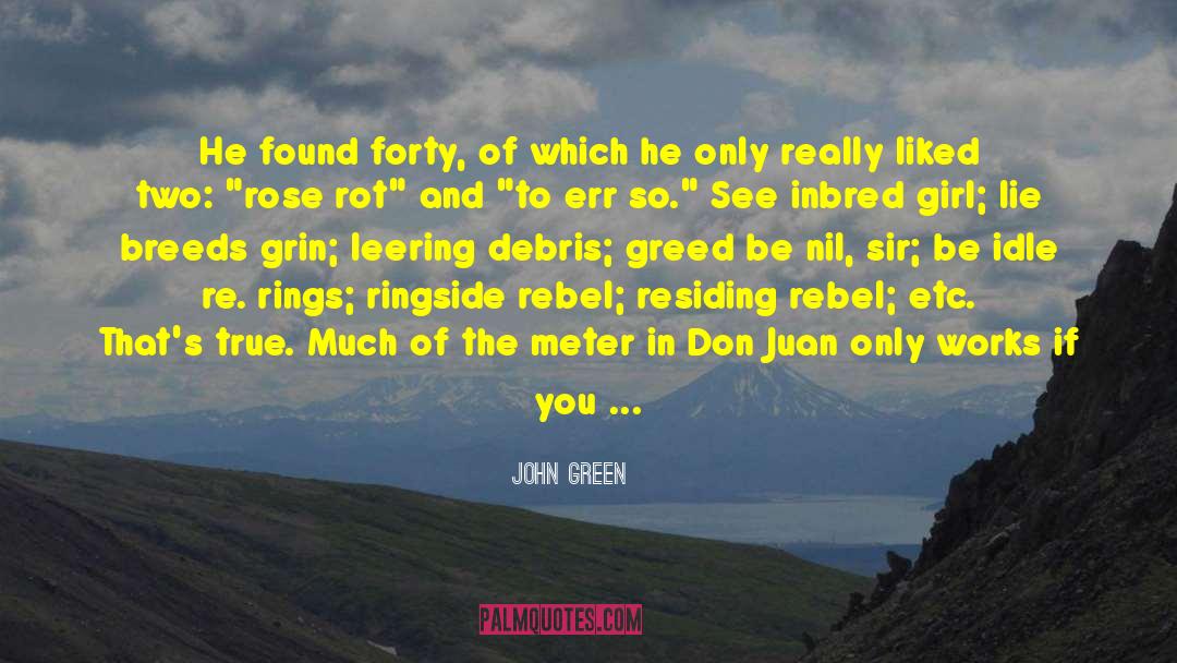 Don Juan quotes by John Green