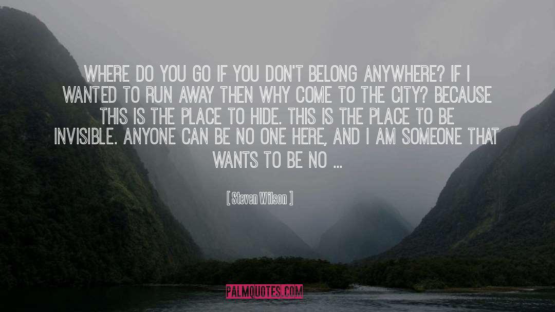 Don T Be Perfect quotes by Steven Wilson