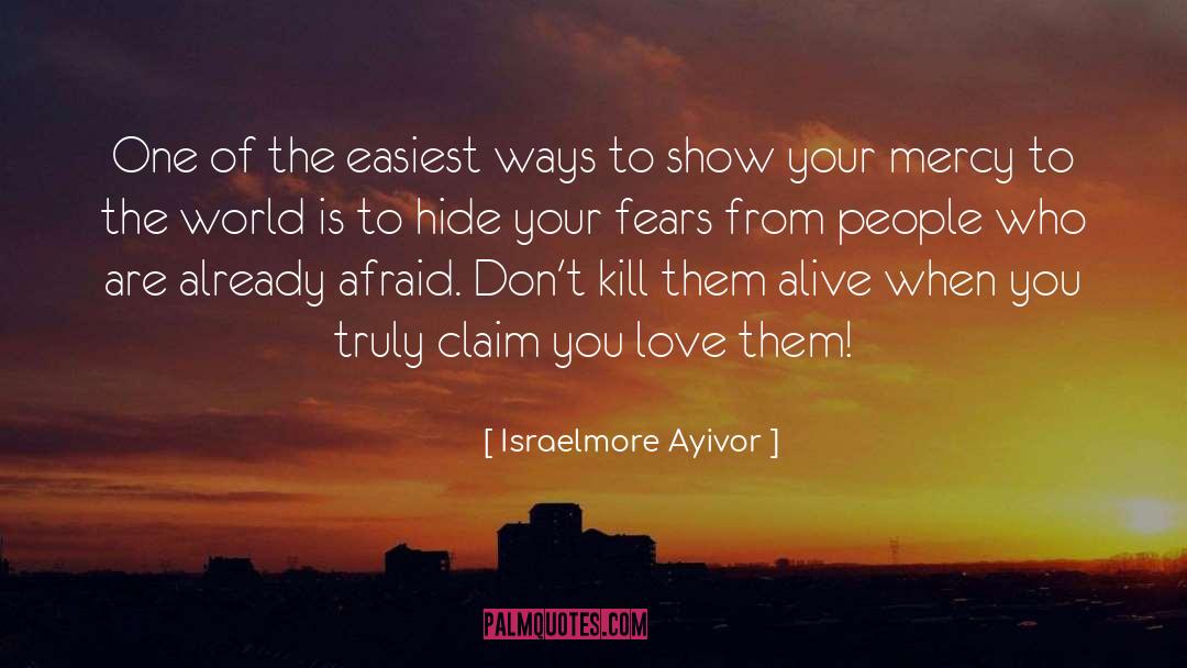 Don T Fear Challenges quotes by Israelmore Ayivor