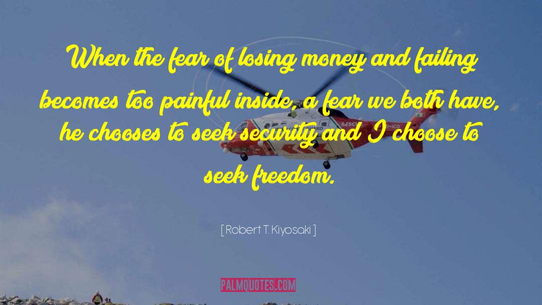 Don T Fear The Reaper quotes by Robert T. Kiyosaki