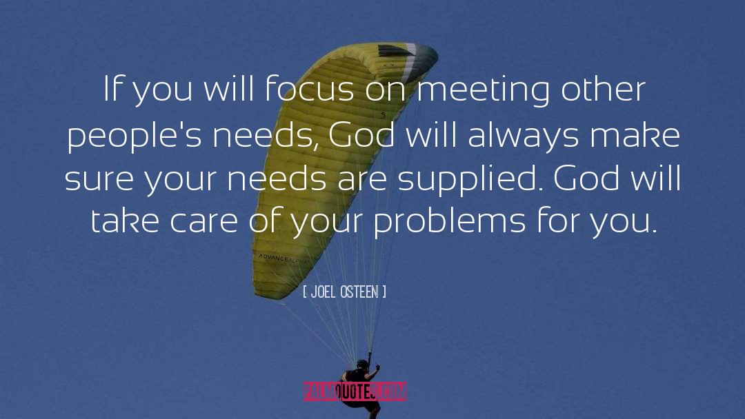 Don T Focus On Problems quotes by Joel Osteen