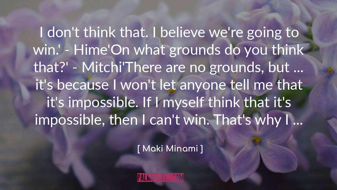 Don T Give Up quotes by Maki Minami