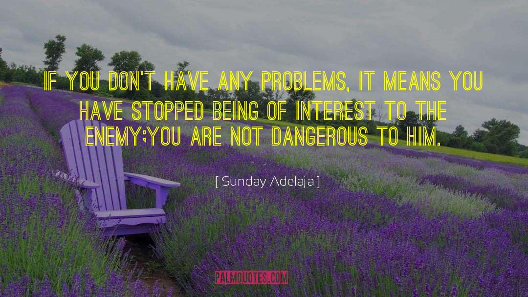 Don T Kill Yourself quotes by Sunday Adelaja