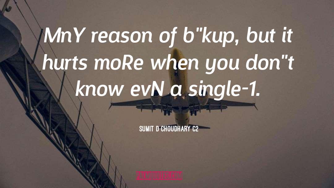 Don T Know Original Author quotes by Sumit D Choudhary C2