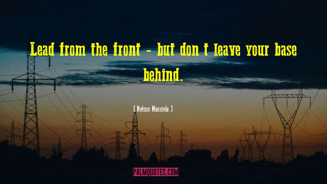 Don T Leave quotes by Nelson Mandela