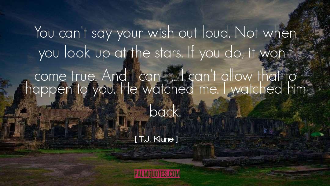 Don T Look Back quotes by T.J. Klune