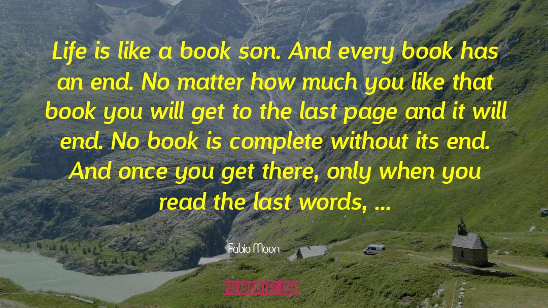 Don T Read The Last Page First quotes by Fabio Moon