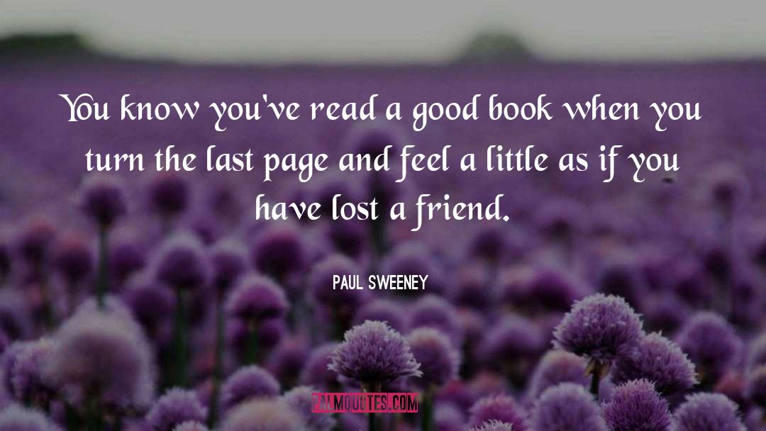 Don T Read The Last Page First quotes by Paul Sweeney