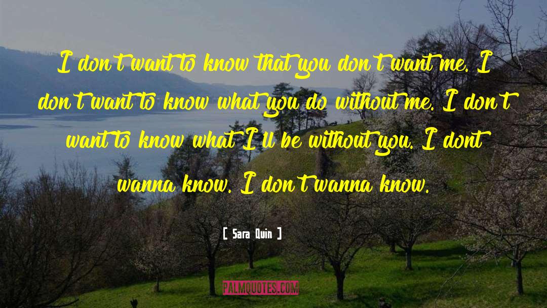 Don T Touch quotes by Sara Quin