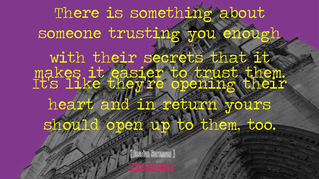 Don T Trust Them quotes by Jessica Sorensen