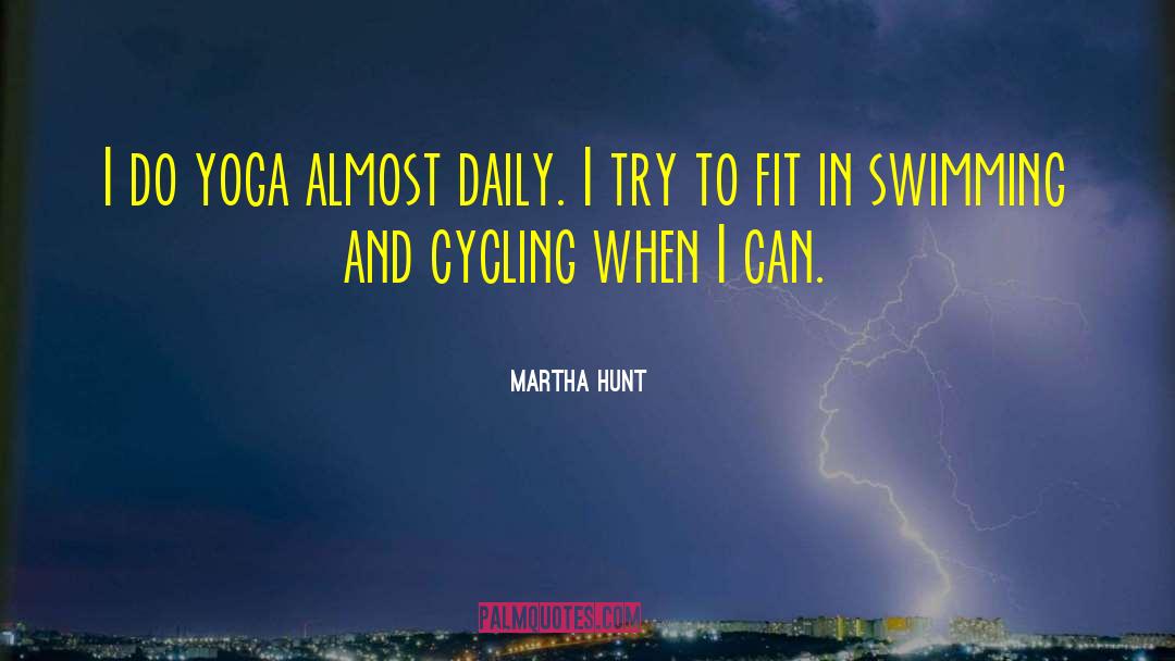 Don T Try To Fit In quotes by Martha Hunt