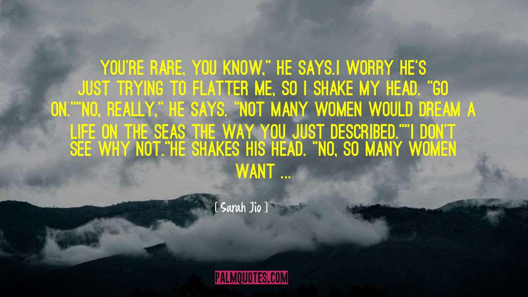 Don T Worry quotes by Sarah Jio