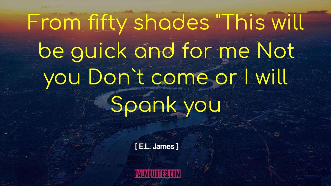 Don T You Wish quotes by E.L. James