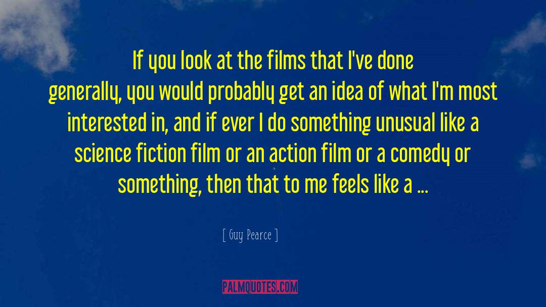 Don The Idea Guy quotes by Guy Pearce