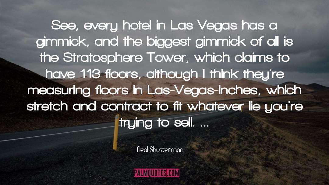 Don Vitos Las Vegas quotes by Neal Shusterman