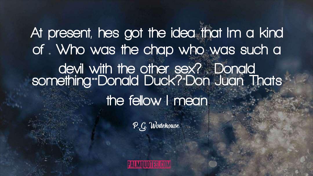 Donald Duck quotes by P.G. Wodehouse