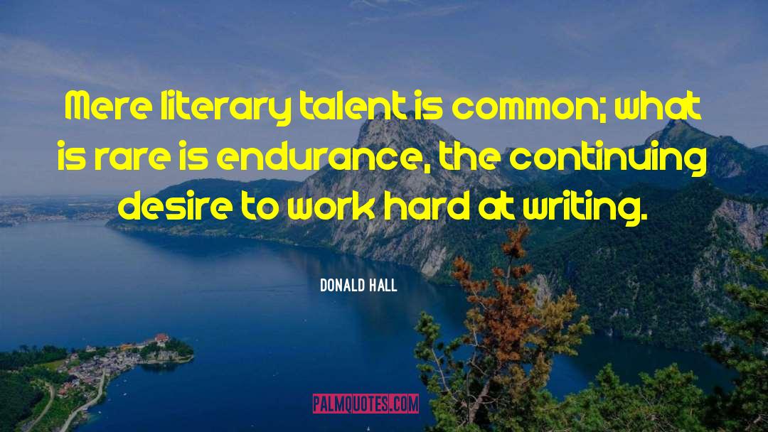 Donald Hall quotes by Donald Hall