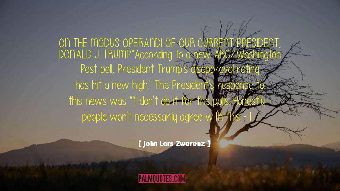 Donald J Trump quotes by John Lars Zwerenz