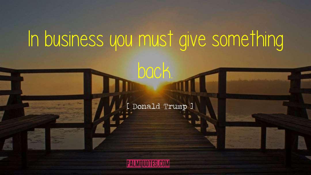 Donald Trump People Magazine quotes by Donald Trump