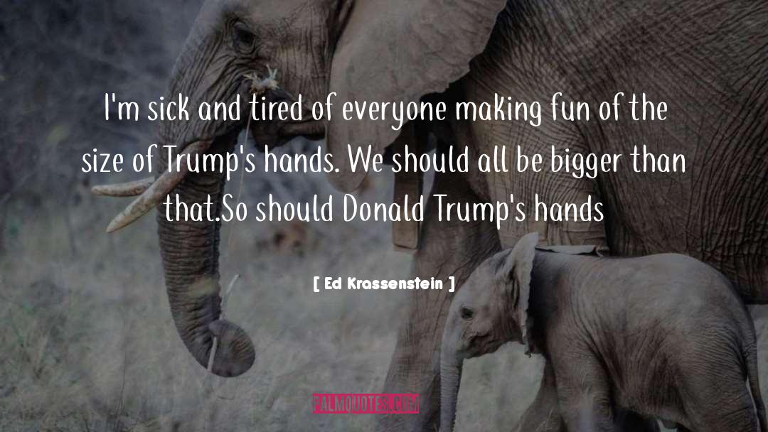 Donald Trump People Magazine quotes by Ed Krassenstein