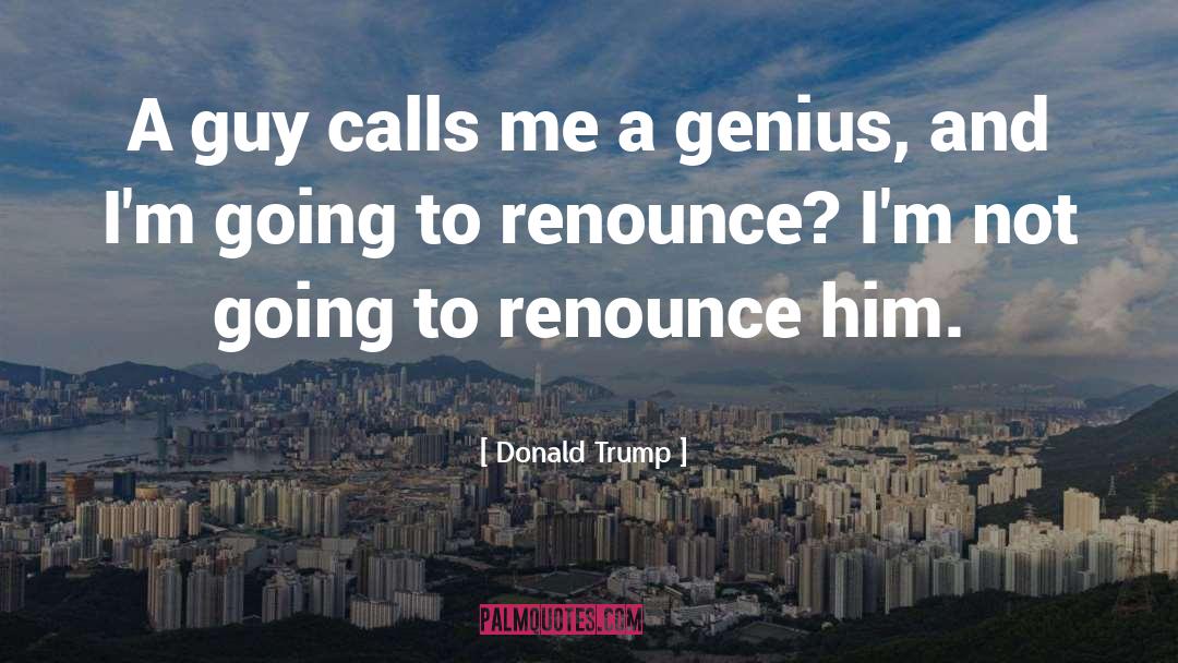 Donald Trump quotes by Donald Trump