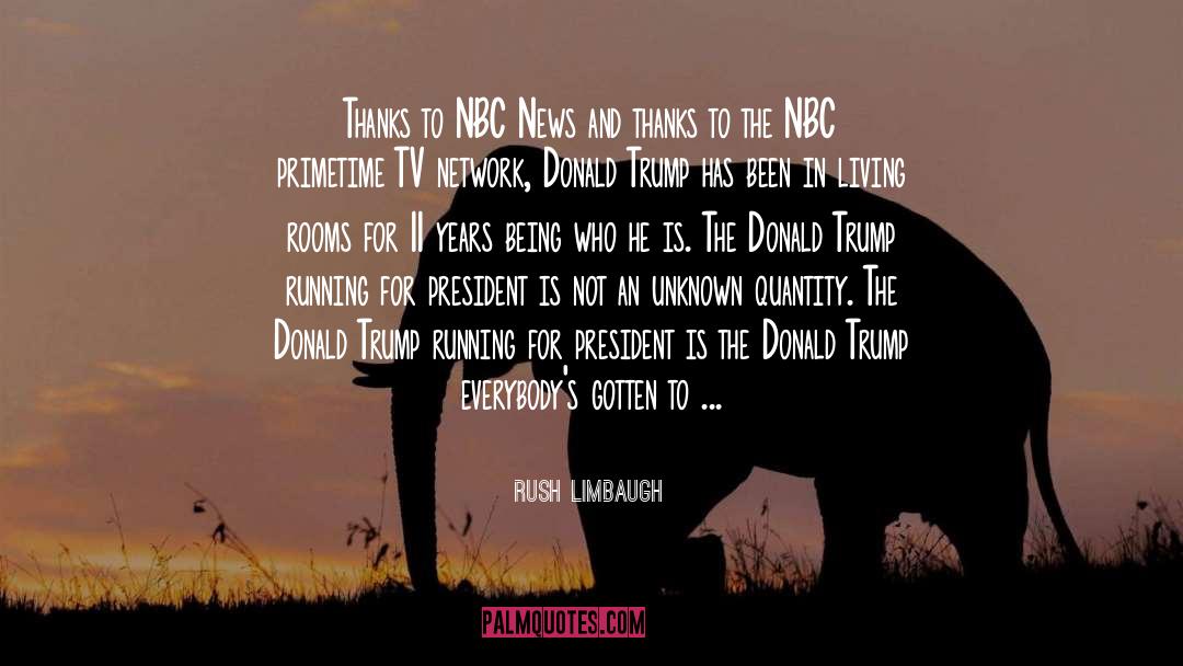 Donald Trump quotes by Rush Limbaugh