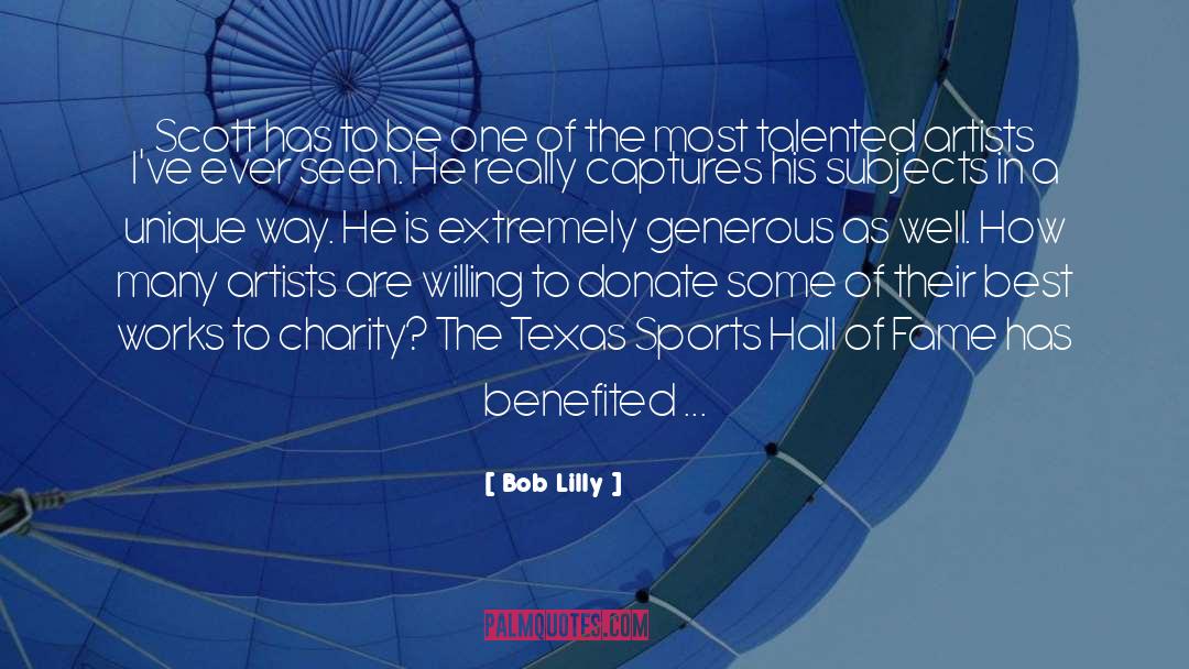 Donate quotes by Bob Lilly