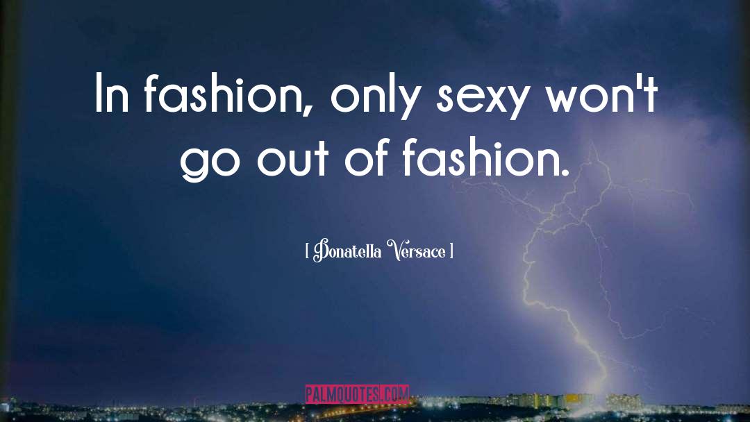 Donatella Dragna quotes by Donatella Versace