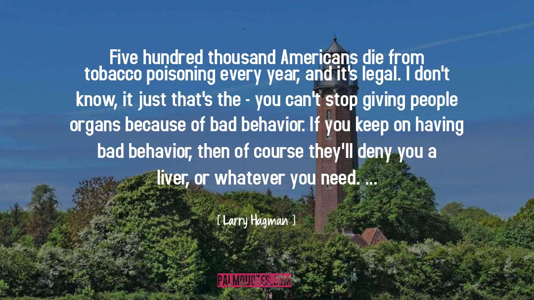 Donating Organs quotes by Larry Hagman