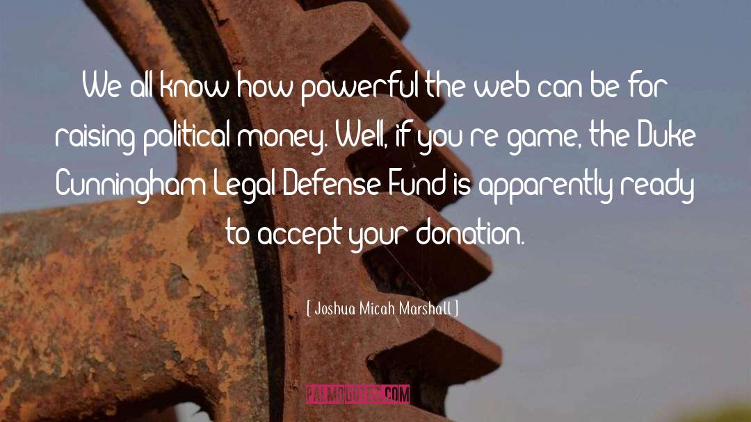 Donation quotes by Joshua Micah Marshall