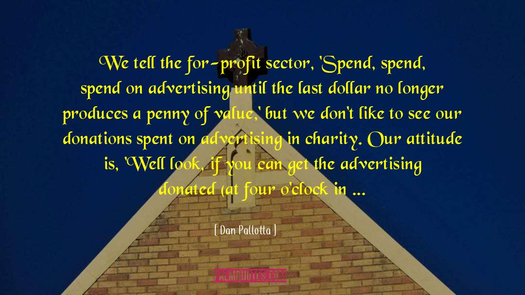 Donation quotes by Dan Pallotta