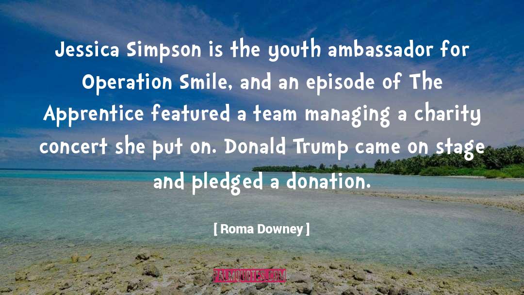 Donation quotes by Roma Downey