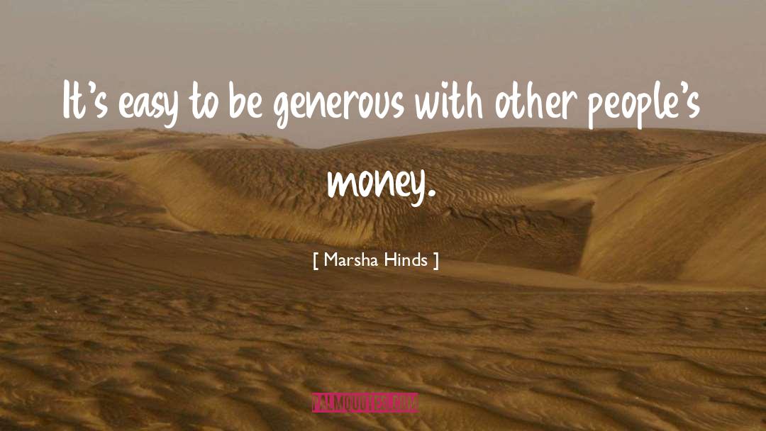 Donation quotes by Marsha Hinds