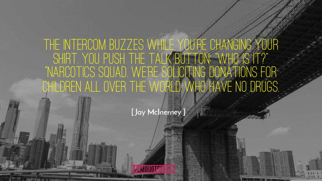 Donations quotes by Jay McInerney