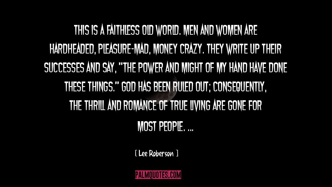 Done quotes by Lee Roberson