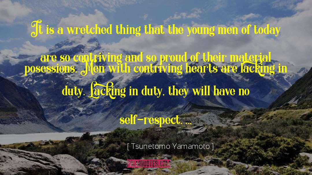 Done With Today quotes by Tsunetomo Yamamoto