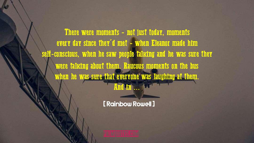 Done With Today quotes by Rainbow Rowell