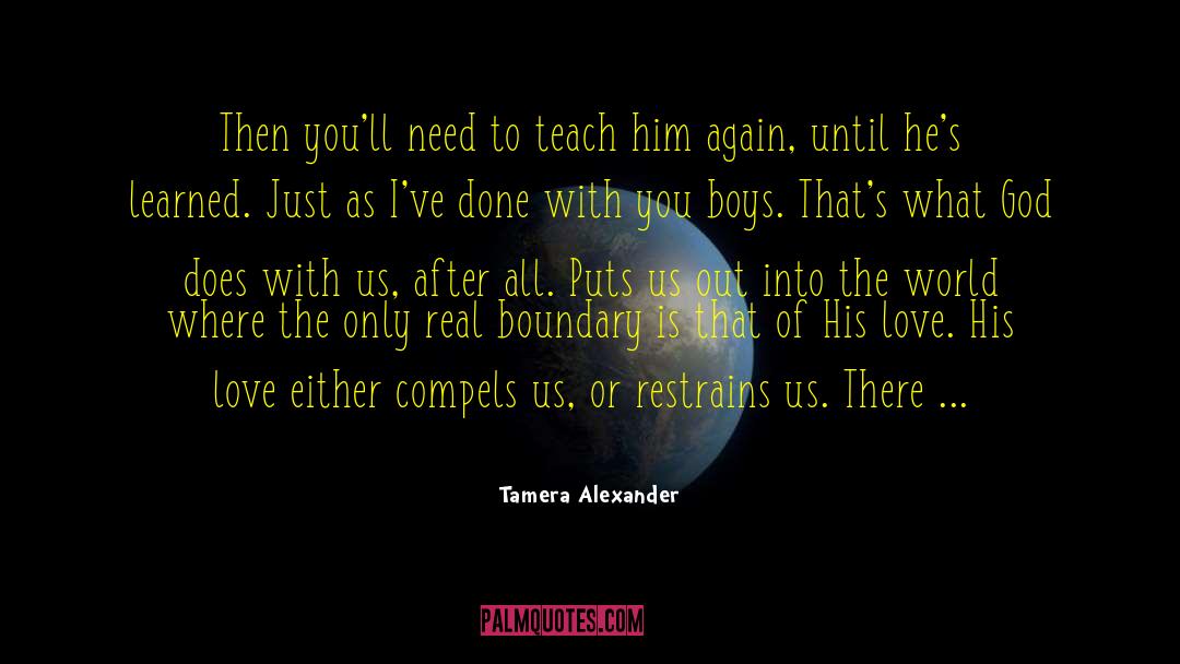 Done With You quotes by Tamera Alexander