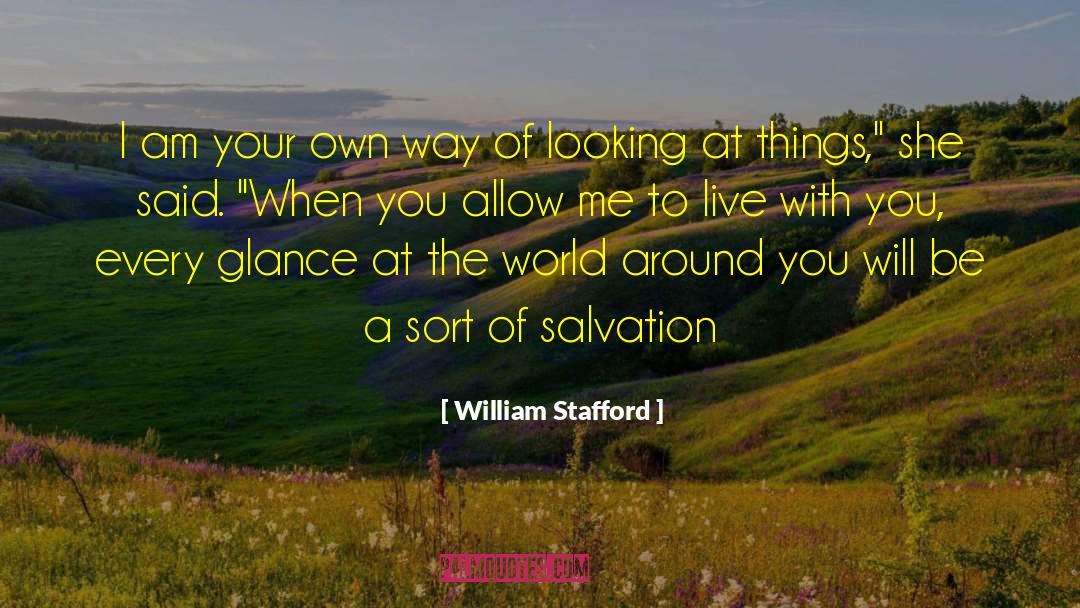 Done With You quotes by William Stafford