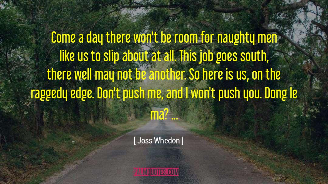 Dong quotes by Joss Whedon