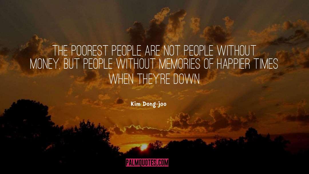 Dong quotes by Kim Dong-joo