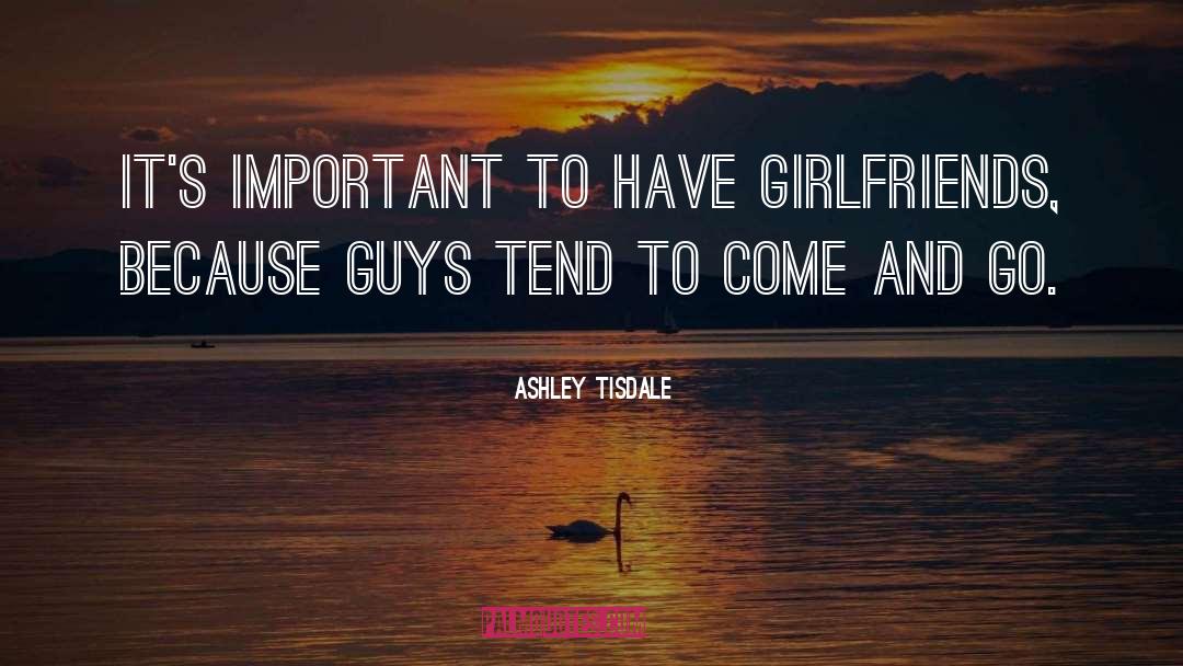 Donghae Girlfriend quotes by Ashley Tisdale