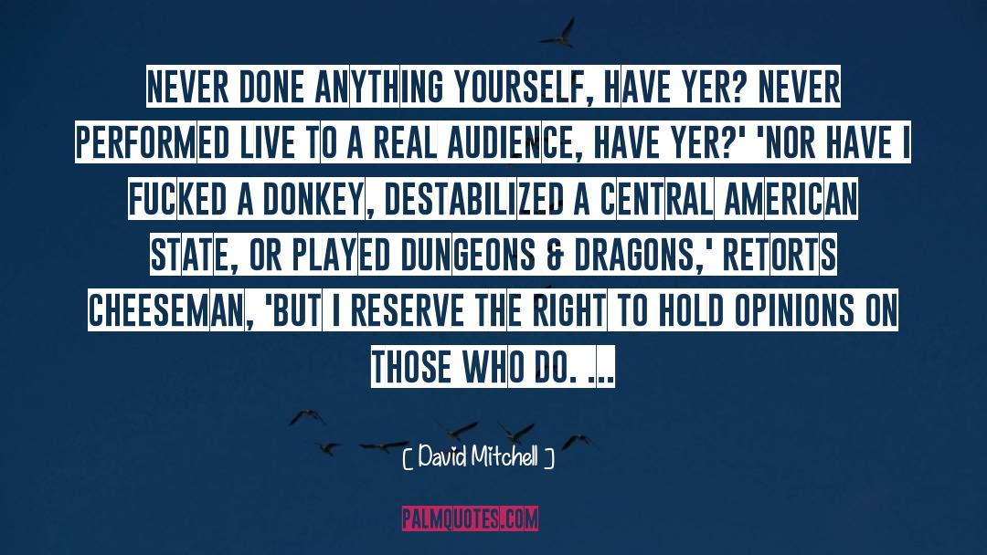 Donkey quotes by David Mitchell